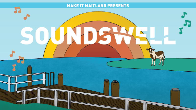 Text ID: Make it Maitland Presents Soundswell